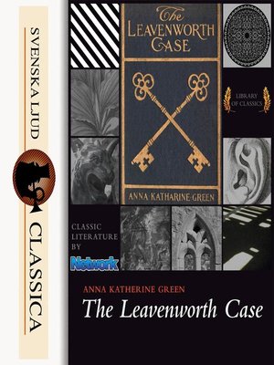 cover image of The Leavenworth Case (Unabriged)
